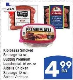 Kiolbassa Smoked Sausage 13 oz., Buddig Premium Lunchmeat 16 oz. or Aidells Chicken Sausage 12 oz. - Select Varieties