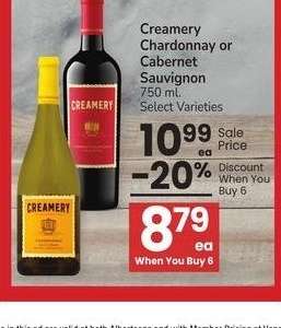 Creamery Chardonnay or Cabernet Sauvignon - 750 ml. Select Varieties