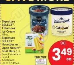 Signature SELECT®, Tillamook Ice Cream 48 oz., Signature SELECT® Novelties or Open Nature® Fruit Bars 6 ct. - Select Varieties