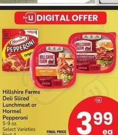 Hillshire Farms Deli Sliced Lunchmeat or Hormel Pepperoni - 5-9 oz. Select Varieties