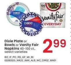 Dixie Plate or Bowls or Vanity Fair Napkins - 40-100 ct., select varieties