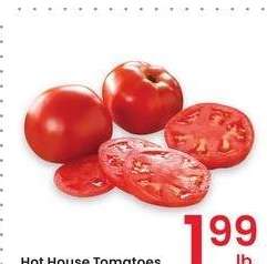 Hot House Tomatoes