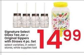 Signature Select Glass Tea Jar or Original Sippers with Straws 4 pc. Set - select varieties