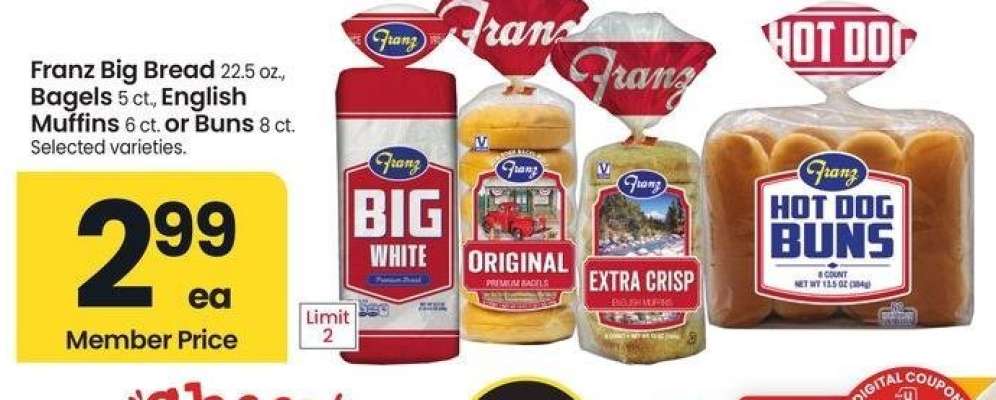 Franz Big Bread 22.5 oz., Bagels 5 ct., English Muffins 6 ct. or Buns 8 ct. - Selected varieties.