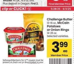 Challenge Butter 13-16 oz., McCain Potatoes or Onion Rings 14-26 oz. - Selected varieties.