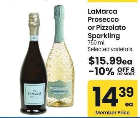 LaMarca Prosecco or Pizzolato Sparkling - 750 ml. Selected varietals.