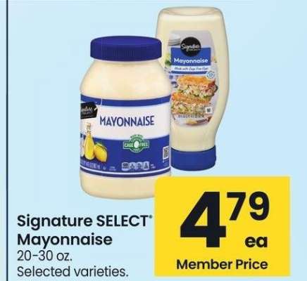 Signature SELECT® Mayonnaise - 20-30 oz. Selected varieties.