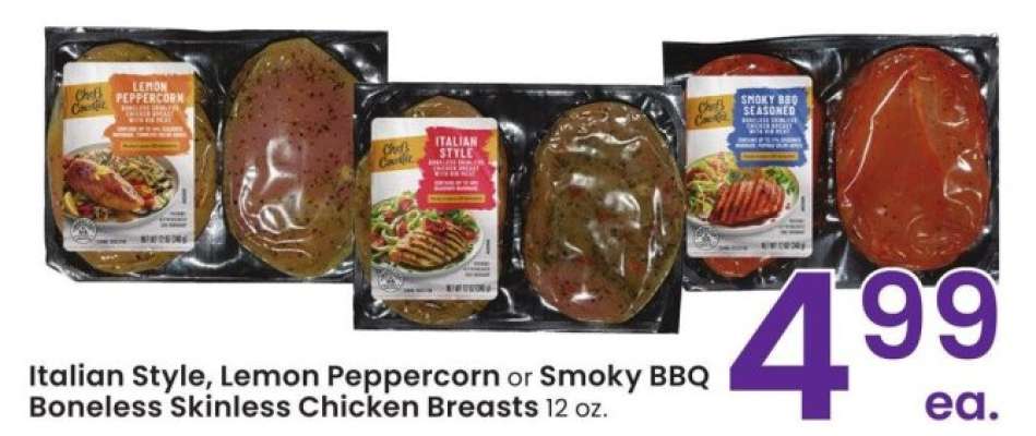 Italian Style, Lemon Peppercorn or Smoky BBQ Boneless Skinless Chicken Breasts - 12 oz.