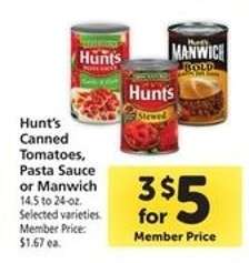 Hunt's Canned Tomatoes, Pasta Sauce or Manwich