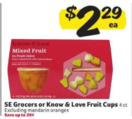 SE Grocers or Know & Love Fruit Cups