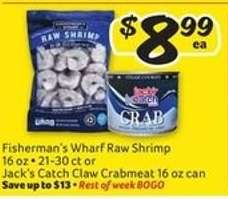 Fisherman's Wharf Raw Shrimp or Jack's Catch Claw Crabmeat