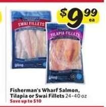 Fisherman's Wharf Salmon, Tilapia or Swai Fillets