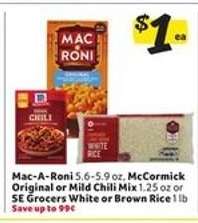 Mac-A-Roni, McCormick Chili Mix, SE Grocers Rice