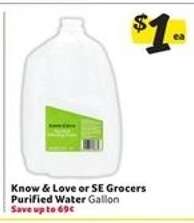 Know & Love or SE Grocers Purified Water