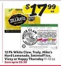 12 Pk White Claw, Truly, Mike's Hard Lemonade, Smirnoff Ice, Vizzy or Happy Thursday