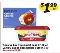 Know & Love Cream Cheese Brick or Land O Lakes Spreadable Butter
