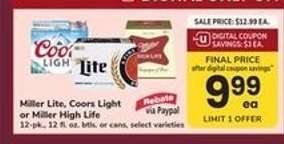 Miller Lite, Coors Light or Miller High Life