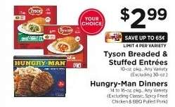 Tyson Breaded & Stuffed Entrées or Hungry-Man Dinners