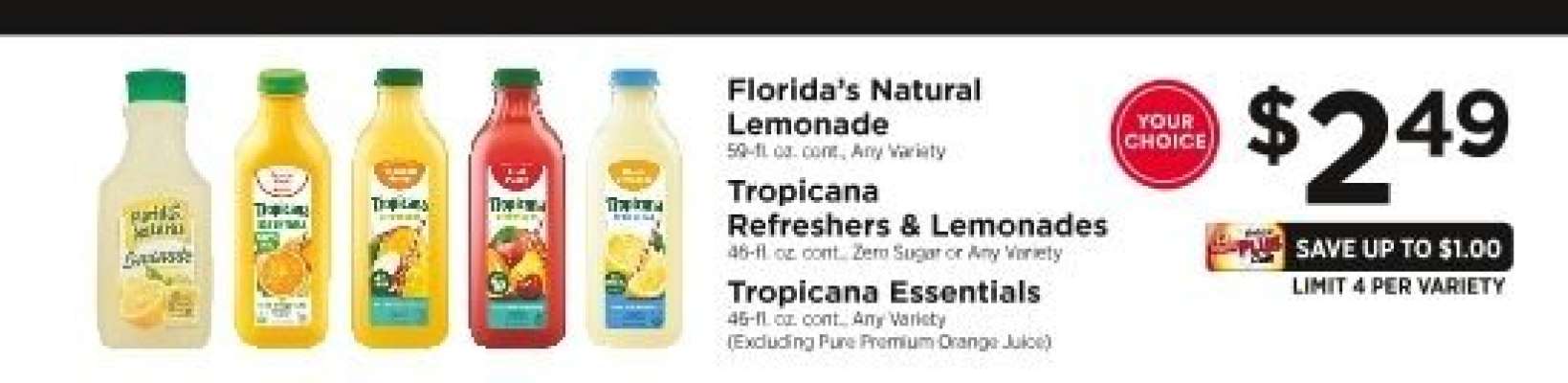 Florida's Natural Lemonade, Tropicana Refreshers & Lemonades, Tropicana Essentials