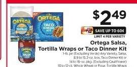 Ortega Salsa, Tortilla Wraps or Taco Dinner Kit