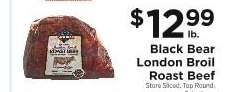 Black Bear London Broil Roast Beef