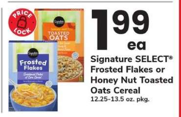Signature SELECT Frosted Flakes or Honey Nut Toasted Oats Cereal