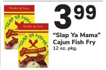 Slap Ya Mama Cajun Fish Fry
