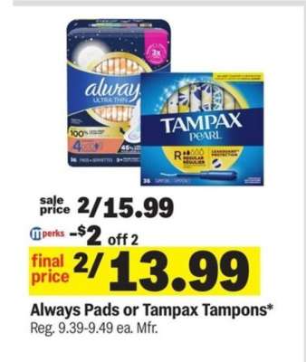 Always Pads or Tampax Tampons