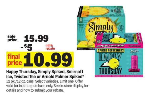 Happy Thursday, Simply Spiked, Smirnoff Ice, Twisted Tea or Arnold Palmer Spiked