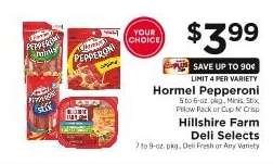 Hormel Pepperoni / Hillshire Farm Deli Selects