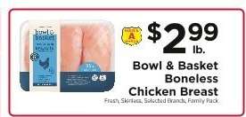 Bowl & Basket Boneless Chicken Breast