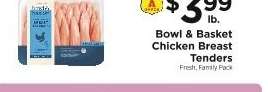 Bowl & Basket Chicken Breast Tenders