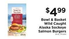 Bowl & Basket Wild Caught Alaska Sockeye Salmon Burgers