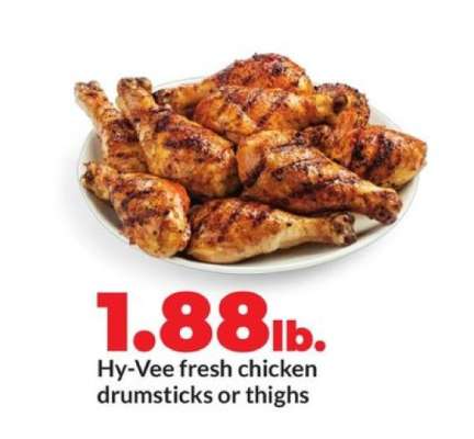 Hy-Vee fresh chicken drumsticks or thighs