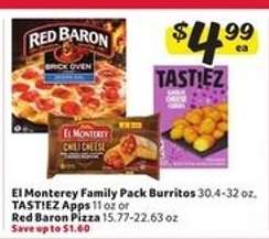 El Monterey Family Pack Burritos, TASTIEZ Apps, Red Baron Pizza