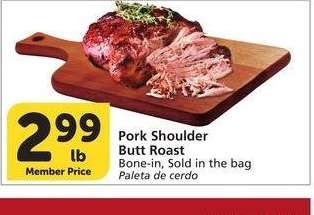 Pork Shoulder Butt Roast - Bone - in, Sold in the bag
