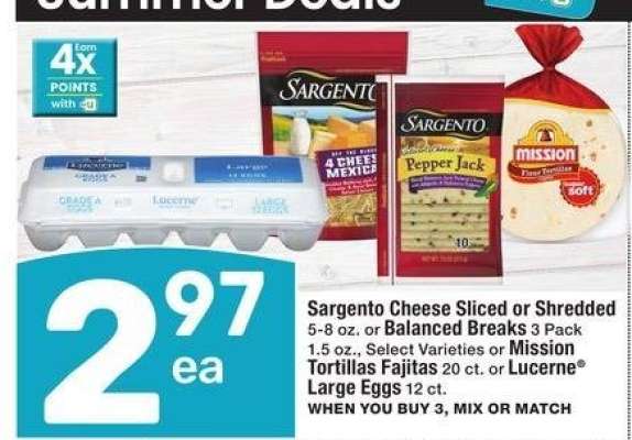 Sargento Cheese Sliced or Shredded 5-8 oz. or Balanced Breaks 3 Pack 1.5 oz., or Mission Tortillas Fajitas 20 ct. or Lucerne® Large Eggs 12 ct. - Select Varieties
MIX OR MATCH