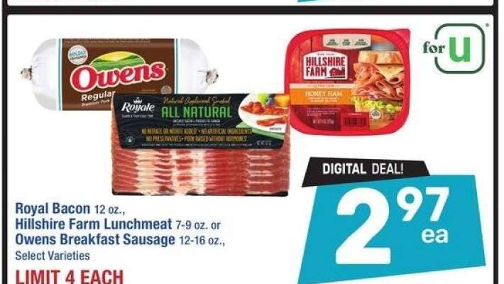Royal Bacon 12 oz., Hillshire Farm Lunchmeat 7-9 oz. or Owens Breakfast Sausage 12-16 oz. - Select Varieties