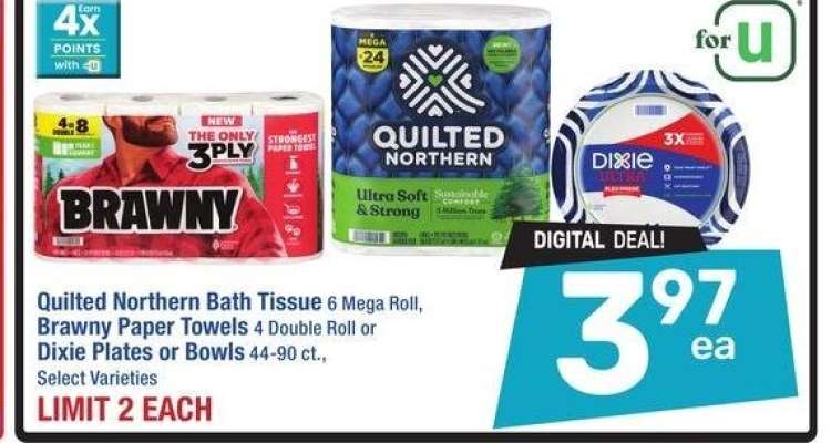 Quilted Northern Bath Tissue 6 Mega Roll, Brawny Paper Towels 4 Double Roll or Dixie Plates or Bowls 44-90 ct. - Select Varieties