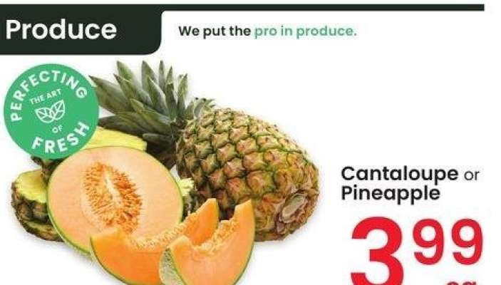 Cantaloupe or Pineapple
