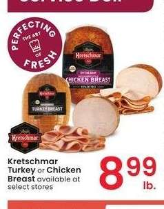 Kretschmar Turkey or Chicken Breast - available at select stores