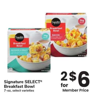 Signature SELECT® Breakfast Bowl - 7 - oz, select varieties