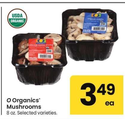 O Organics® Mushrooms - 8 oz. Selected varieties.