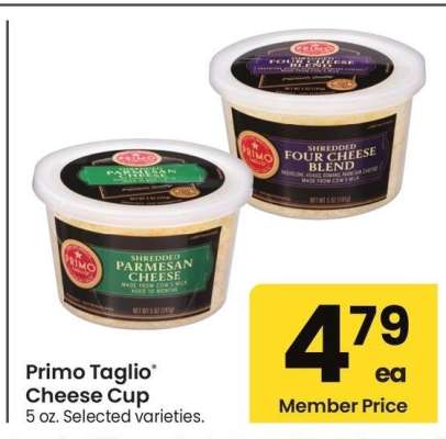 Primo Taglio® Cheese Cup - 5 oz. Selected varieties.