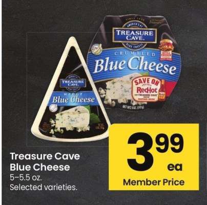 Treasure Cave Blue Cheese - 5-5.5 oz. Selected varieties.