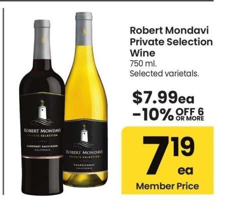 Robert Mondavi Private Selection wine - 750 ml. Selected varietals.