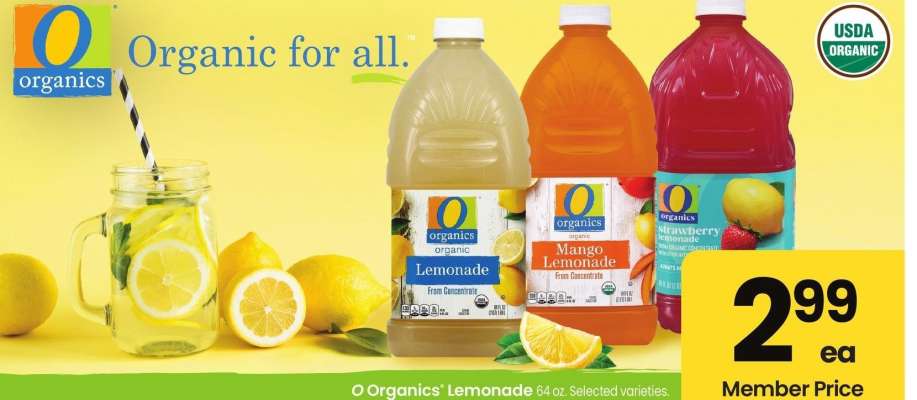 O Organics® Lemonade - 64 oz. Selected varieties.