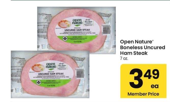 Open Nature® Boneless Uncured Ham Steak - 7 oz.