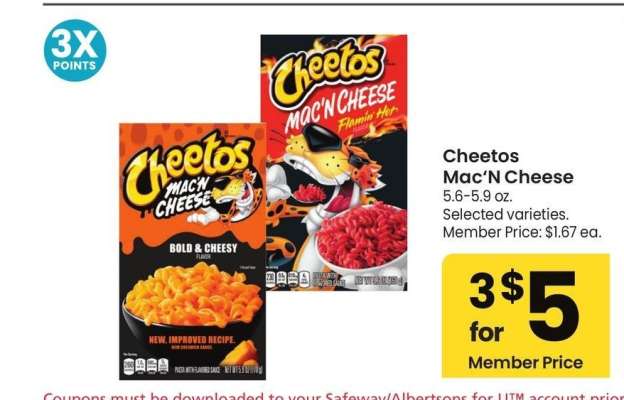 Cheetos Mac'N Cheese - 5.6-5.9 oz. Selected varieties. Member Price: $1.67 ea.