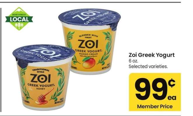 Zoi Greek Yogurt - 6 oz. Selected varieties.